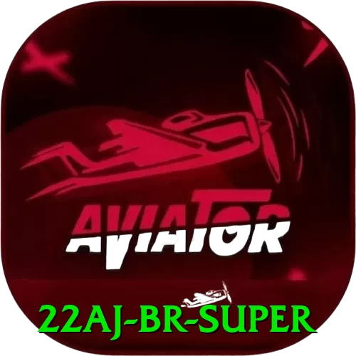 22aj BR Super - go